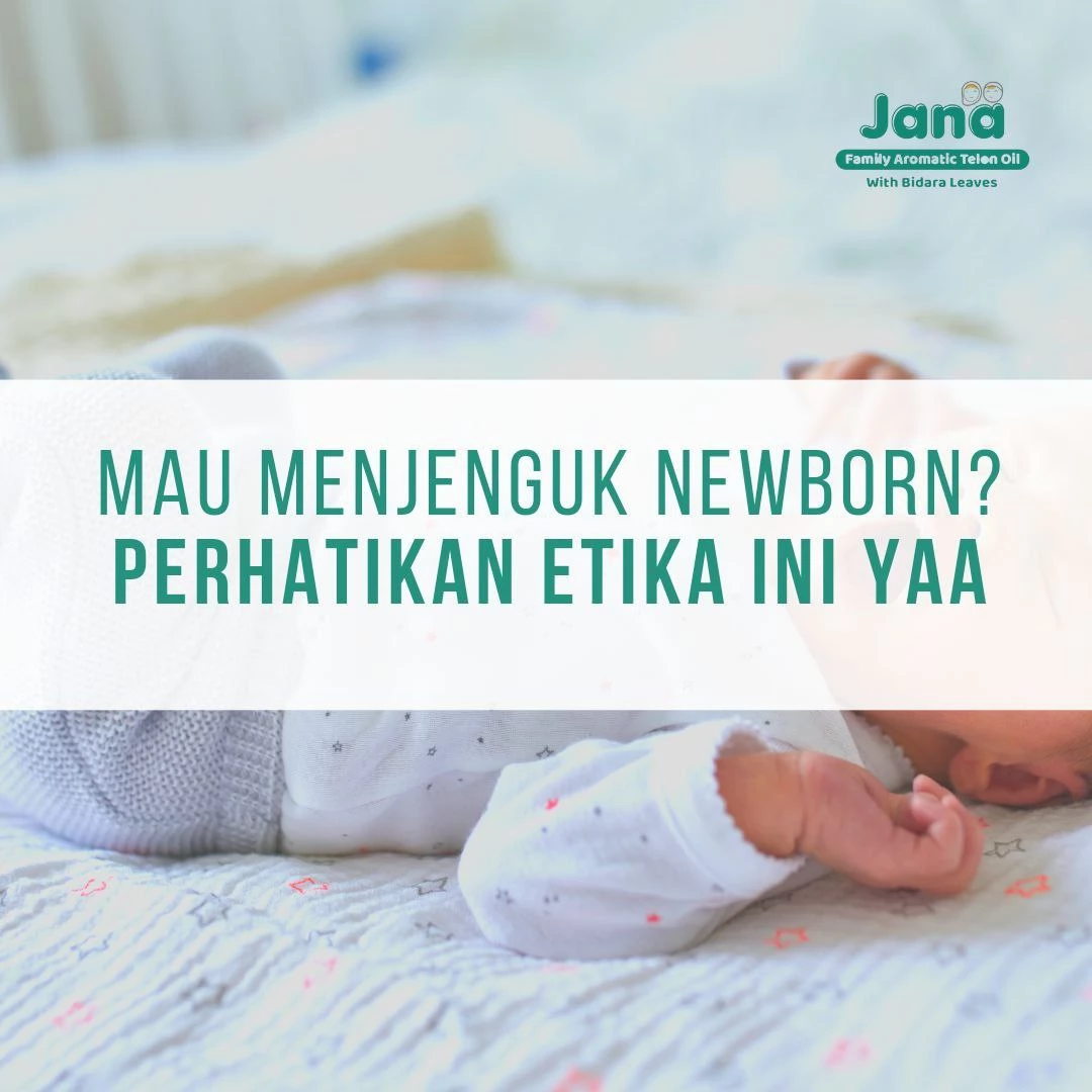 Etika Menjenguk Newborn Menjadi Tamu yang Rendah Hati dan Penuh Perhatian